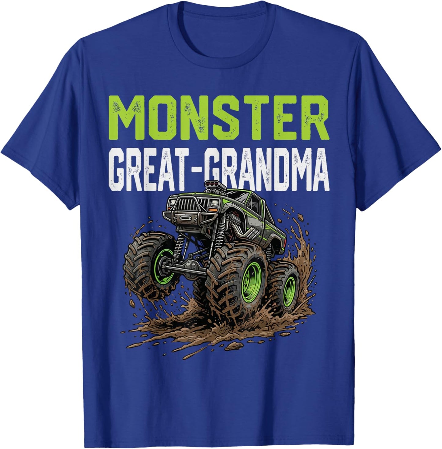 Monster Great-Grandma Truck Mothers Day Family Matching T-Shirt - T-Shirt | Royal