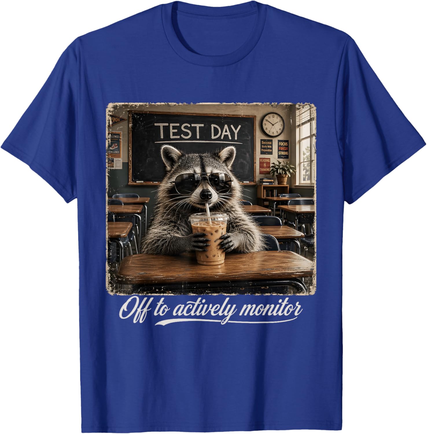 Off to Actively Monitor Raccoon Teacher Test Day T-Shirt - T-Shirt | Royal