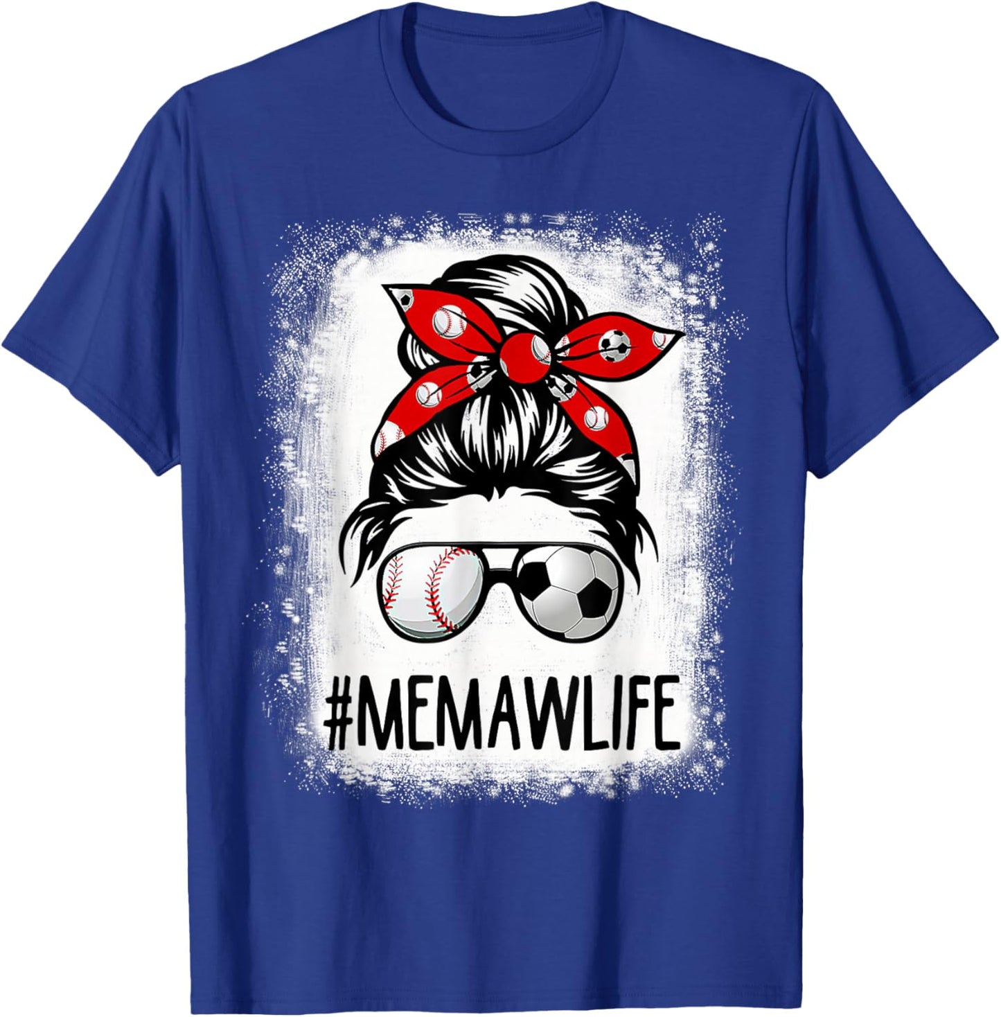 Bleached Memaw Life Soccer Messy Bun Baseball Game Day T-Shirt - T-Shirt | Royal