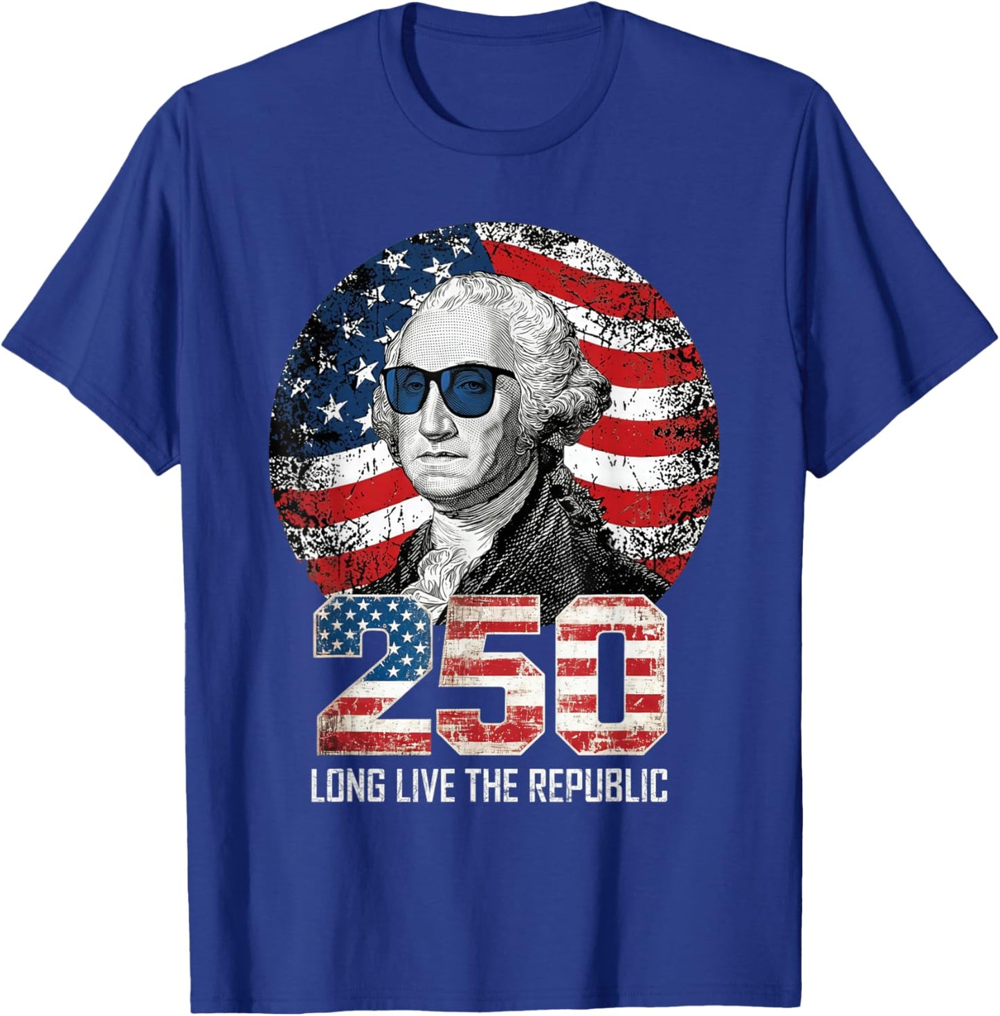 Long Live The Republic USA 1776 2026 Washington 4th of July T-Shirt - T-Shirt | Royal