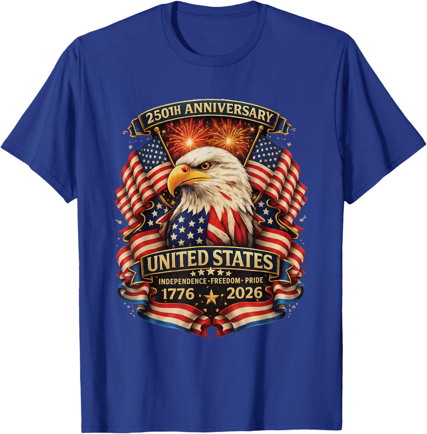 USA Independence 250th Anniversary 1776 2026 Patriotic Eagle T-Shirt - T-Shirt | Royal
