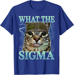 What The Sigma Silly Cat Meme Funny Saying Cat Lover T-Shirt - T-Shirt | Royal