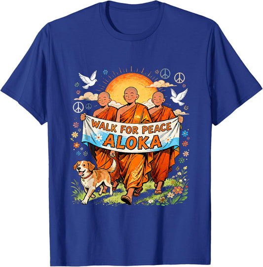 Walk for Peace Aloka Buddhist Monk Spiritual Dog Design T-Shirt - T-Shirt | Royal