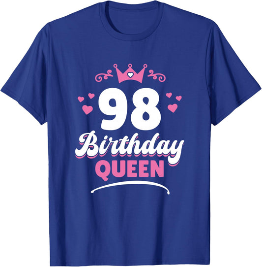 98 Years Queen Woman 98th Birthday T-Shirt - T-Shirt | Royal