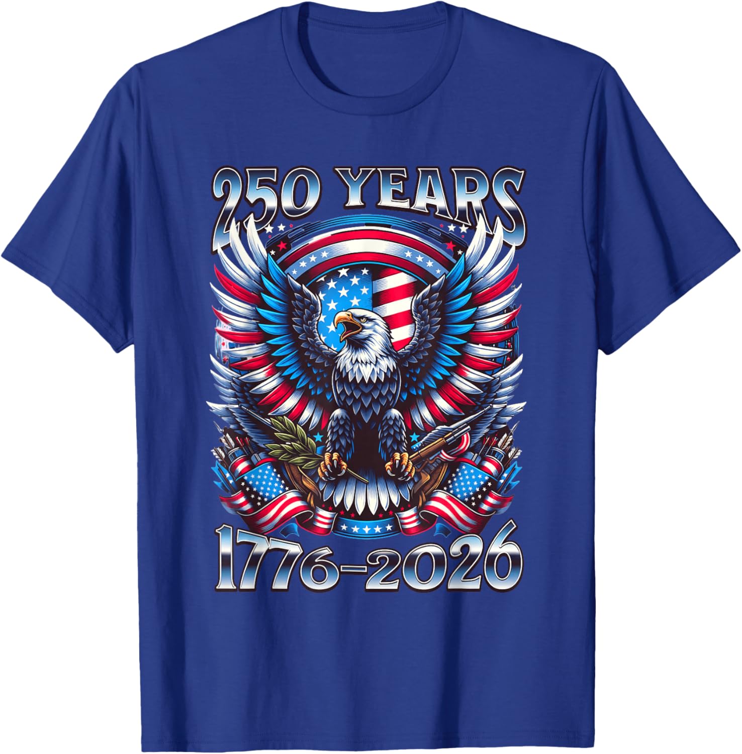 Eagle and Flag 250 Years 1776-2026 250th Birthday T-Shirt - T-Shirt | Royal