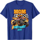 Funny Mom of The Birthday Boy Monster Truck Birthday Novelty T-Shirt - T-Shirt | Royal