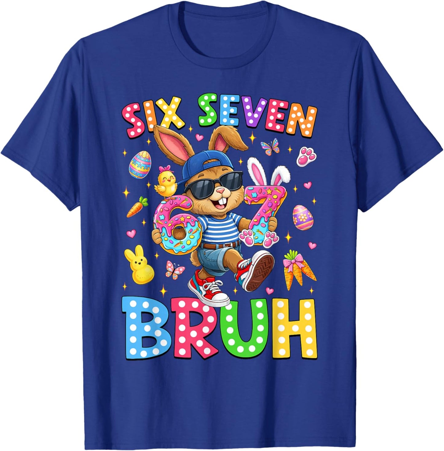 Six Seven Bruh Cute Bunny Rabbit Meme 6 7 Easter Day Boy Kid T-Shirt - T-Shirt | Royal