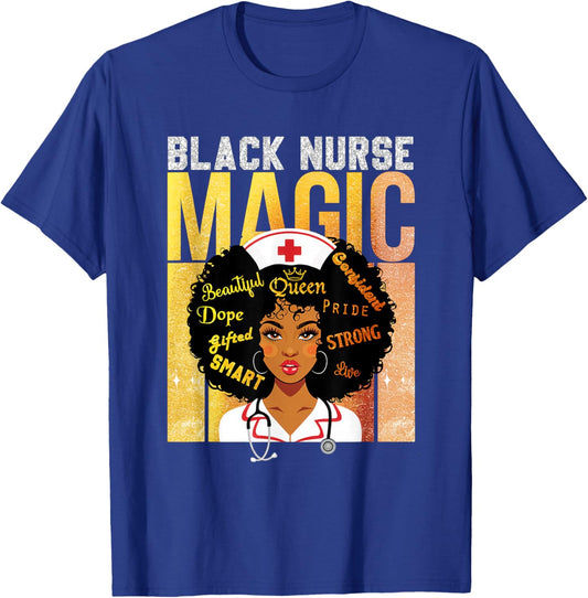Black Nurse Magic Pride Afro Queen BHM Shirt Nursing T-Shirt - T-Shirt | Royal