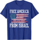 Free America from Israel T-Shirt - T-Shirt | Royal