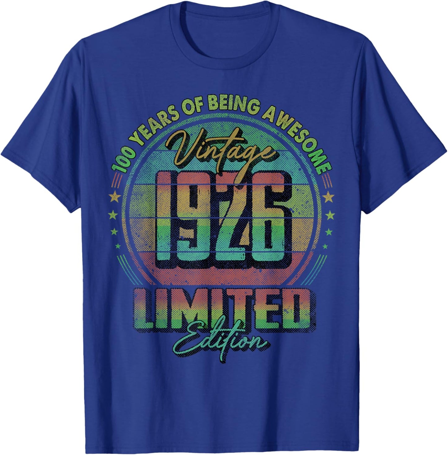 Vintage 1926 Limited Edition 100 Year Old 100th Birthday T-Shirt - T-Shirt | Royal