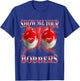 Funny Fishing Show Me Your Bobber Valentines Day Bootleg T-Shirt - T-Shirt | Royal