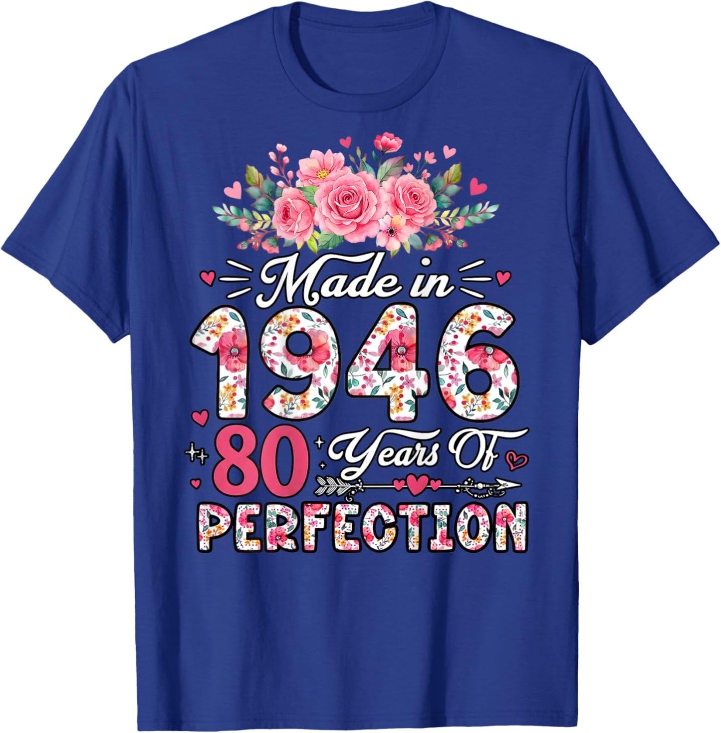 (ON Back) 80 Birthday Decorations Women 80th Birthday Floral T-Shirt - T-Shirt | Royal