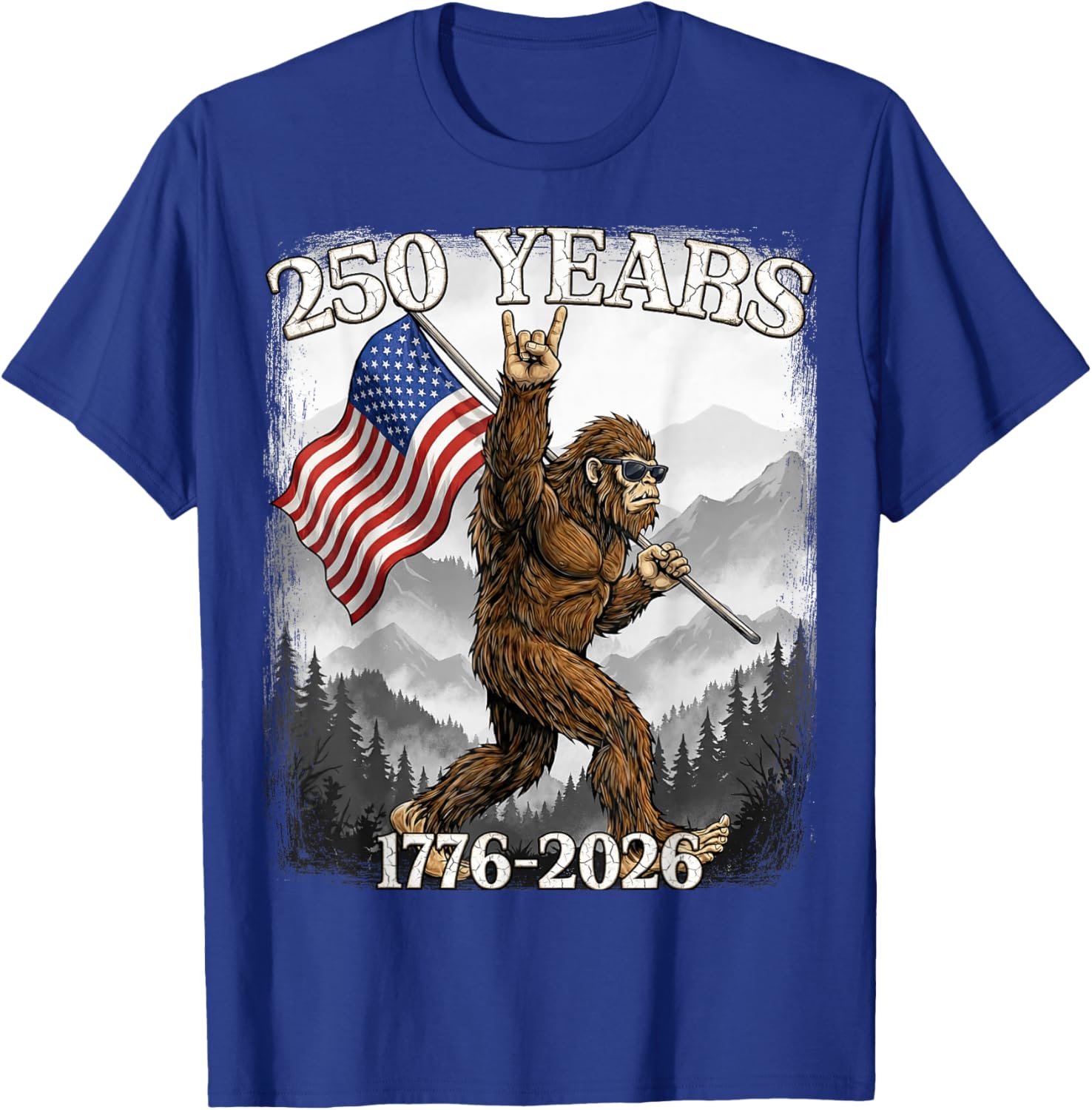 250 Years 1776–2026 Bigfoot & Flag American Patriotic T-Shirt - T-Shirt | Royal