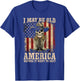 I May BE Old BUT I GOT to See America Before IT Went to Shit T-Shirt - T-Shirt | Royal