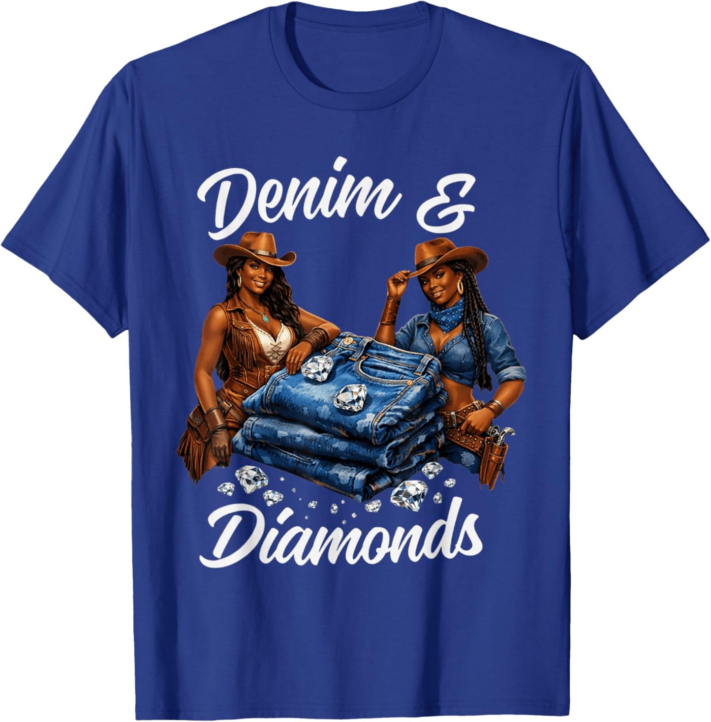Denim and Diamonds Cowgirl Western Country Glam Women Men T-Shirt - T-Shirt | Royal