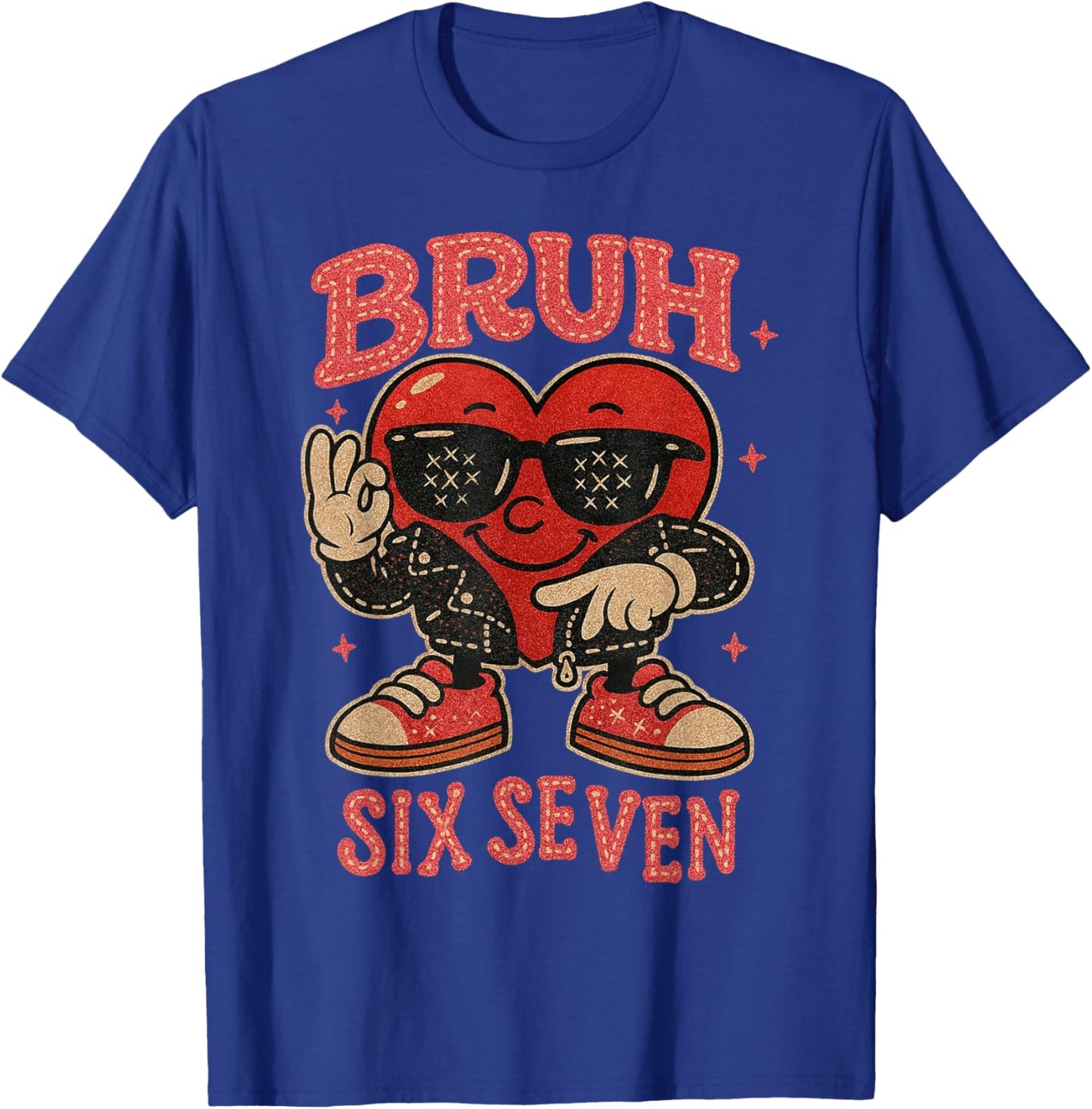 Bruh Six Seven Valentine Cute Heart 67 Meme Boys Girls Kids T-Shirt - T-Shirt | Royal