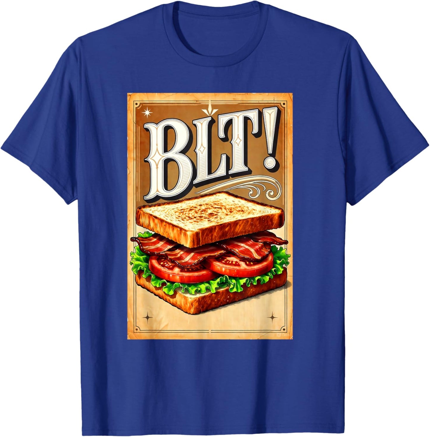 BLT Bacon Lettuce and Tomato Sandwich T-Shirt - T-Shirt | Royal