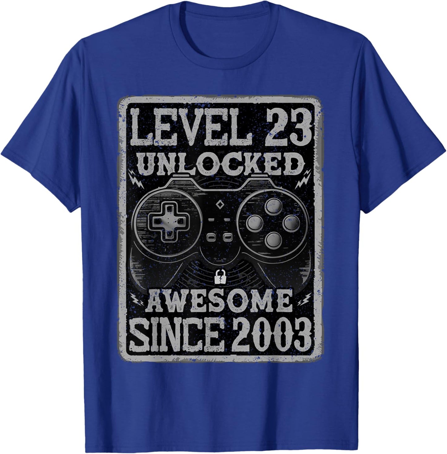 Level 23 Unlocked Awesome Since 2003 23rd Birthday Gaming T-Shirt - T-Shirt | Royal
