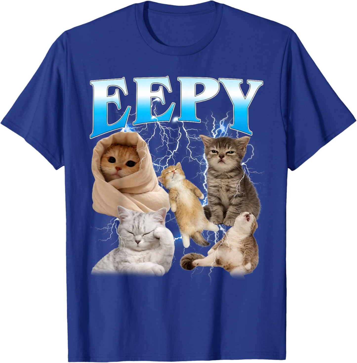 Eepy Cat Funny Silly Sleepy Cat Meme T-Shirt - T-Shirt | Royal