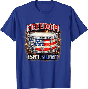 Freedom Isn't Silent | USA Patriotic Drumming Snare Drum T-Shirt - T-Shirt | Royal