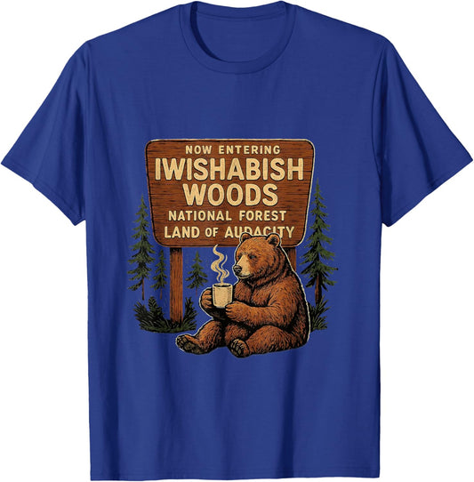 I Wish A Bish Woods Funny Bear Vintage Design T-Shirt - T-Shirt | Royal
