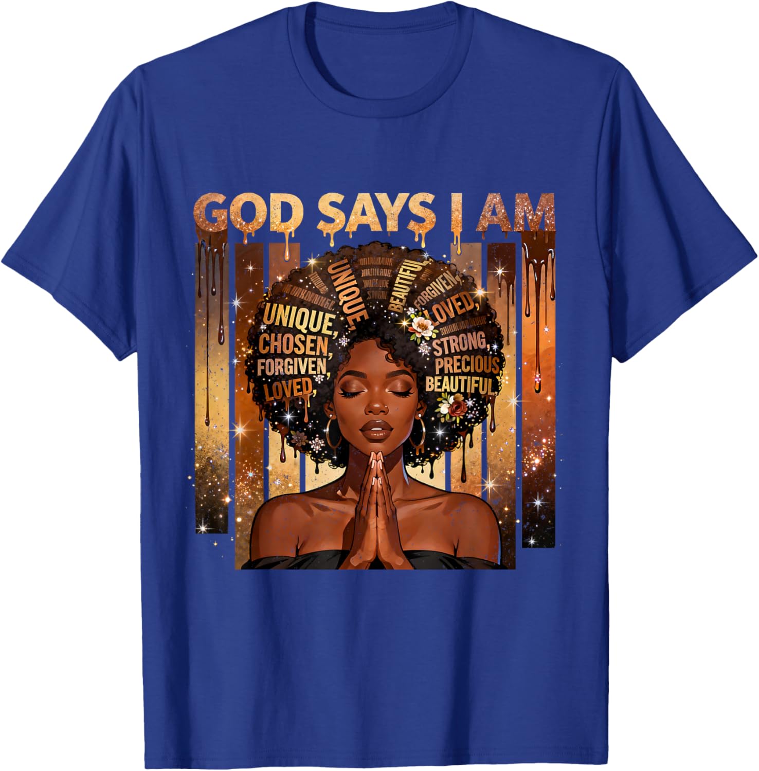 God Says I Am Chosen Loved Black Woman Faith Design T-Shirt - T-Shirt | Royal