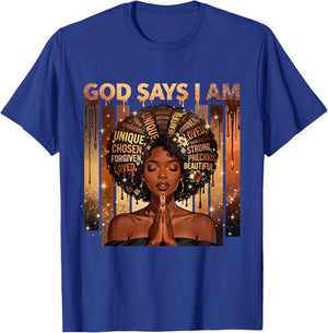 God Says I Am Chosen Loved Black Woman Faith Design T-Shirt - T-Shirt | Royal