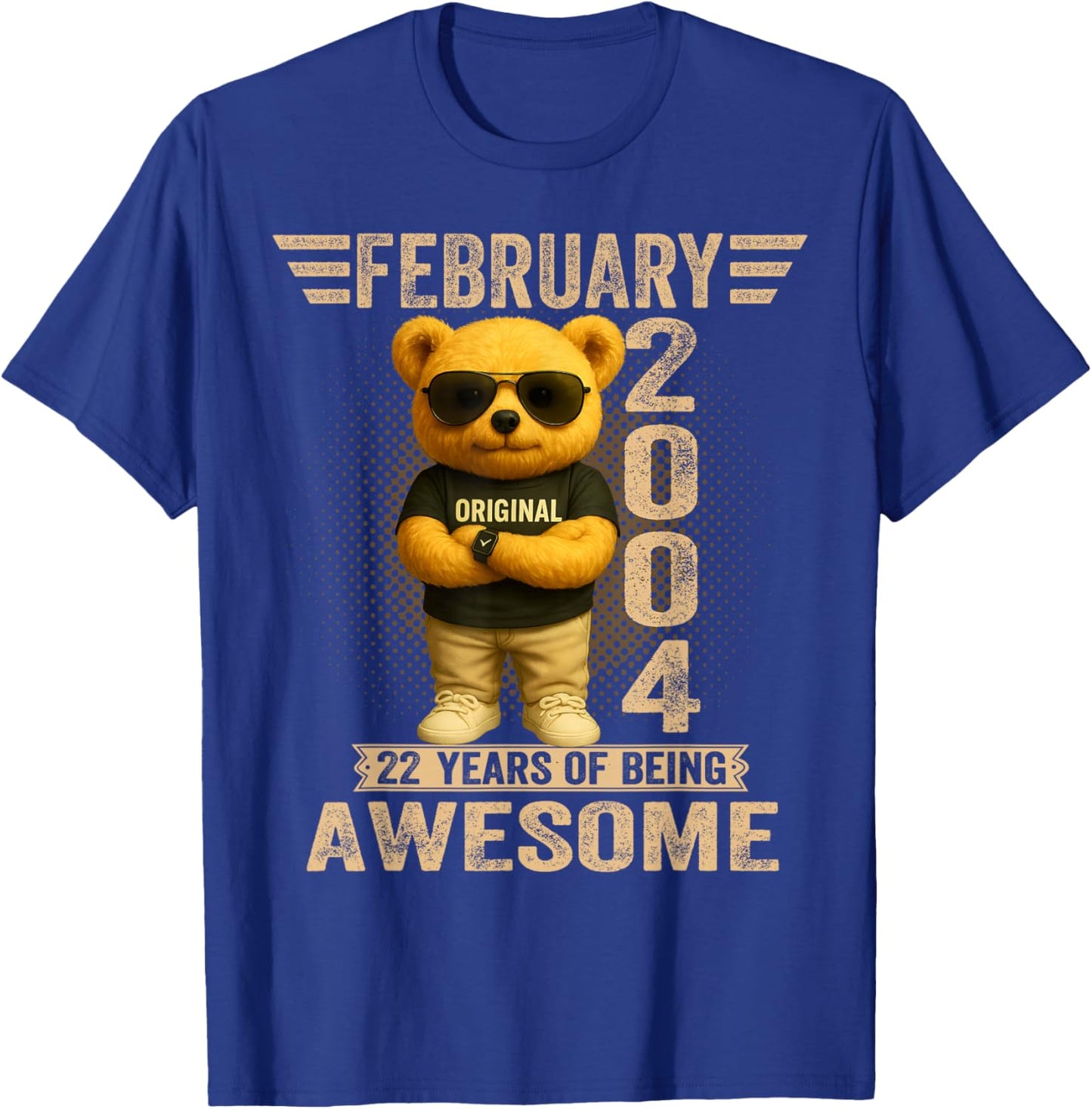 22 Year Old February 2004 Teddy Bear 22nd Birthday Men Women T-Shirt - T-Shirt | Royal