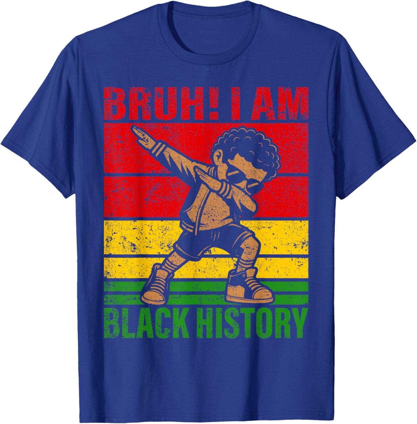 Bruh I Am Black History Kids Boys Men Black History Month T-Shirt - T-Shirt | Royal