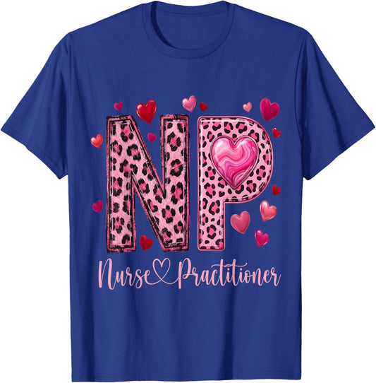 Nurse Graduate Nurses Heart NP Valentine Nurse Practitioner T-Shirt - T-Shirt | Royal