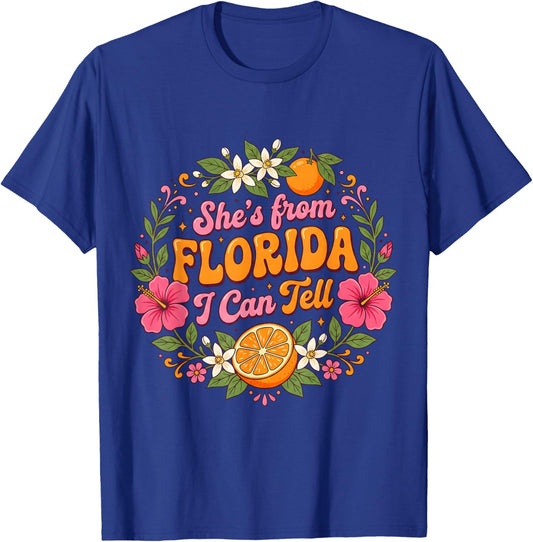 She’s from Florida I Can Tell Floral Citrus T-Shirt - T-Shirt | Royal