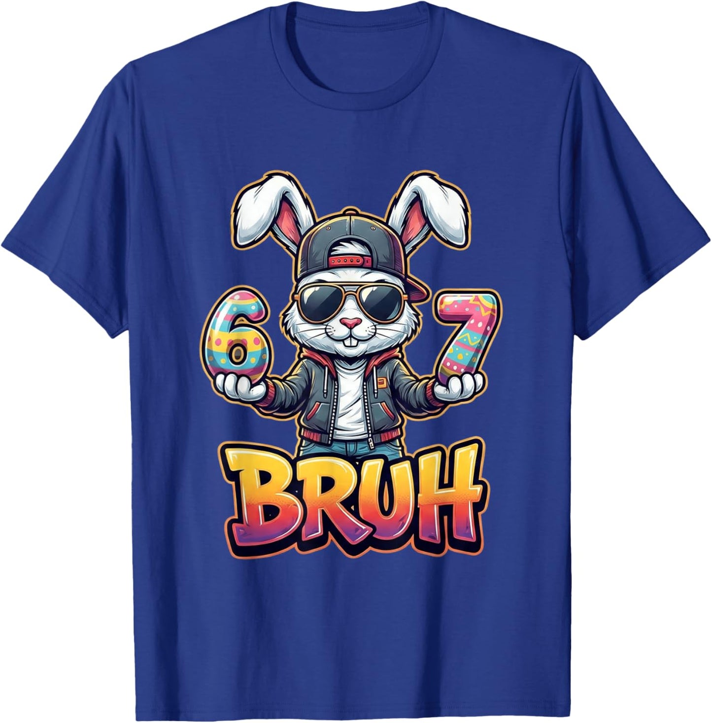 Easter Bunny Meme Bruh – Funny 6 7 Easter Eggs Design Gamers T-Shirt - T-Shirt | Royal