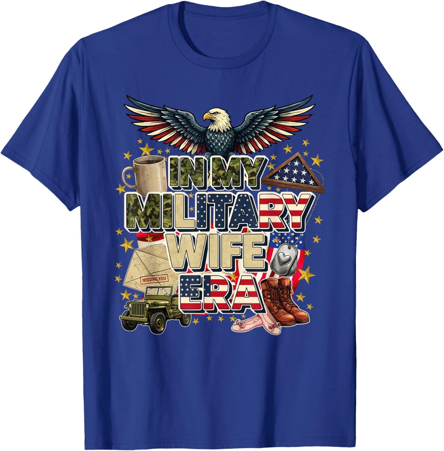 in My Military Wife Era Patriotic American Flag Camo Spouse T-Shirt - T-Shirt | Royal