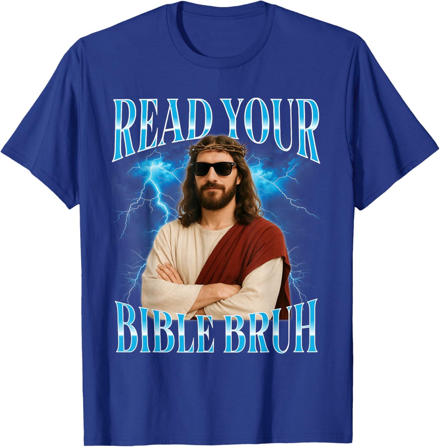 Funny Christian Read Your Bible Bruh T-Shirt - T-Shirt | Royal