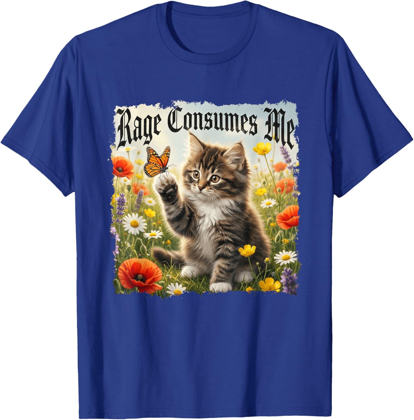 Rage Consumes Me Funny Cat Butterfly Heavy Metal T-Shirt - T-Shirt | Royal