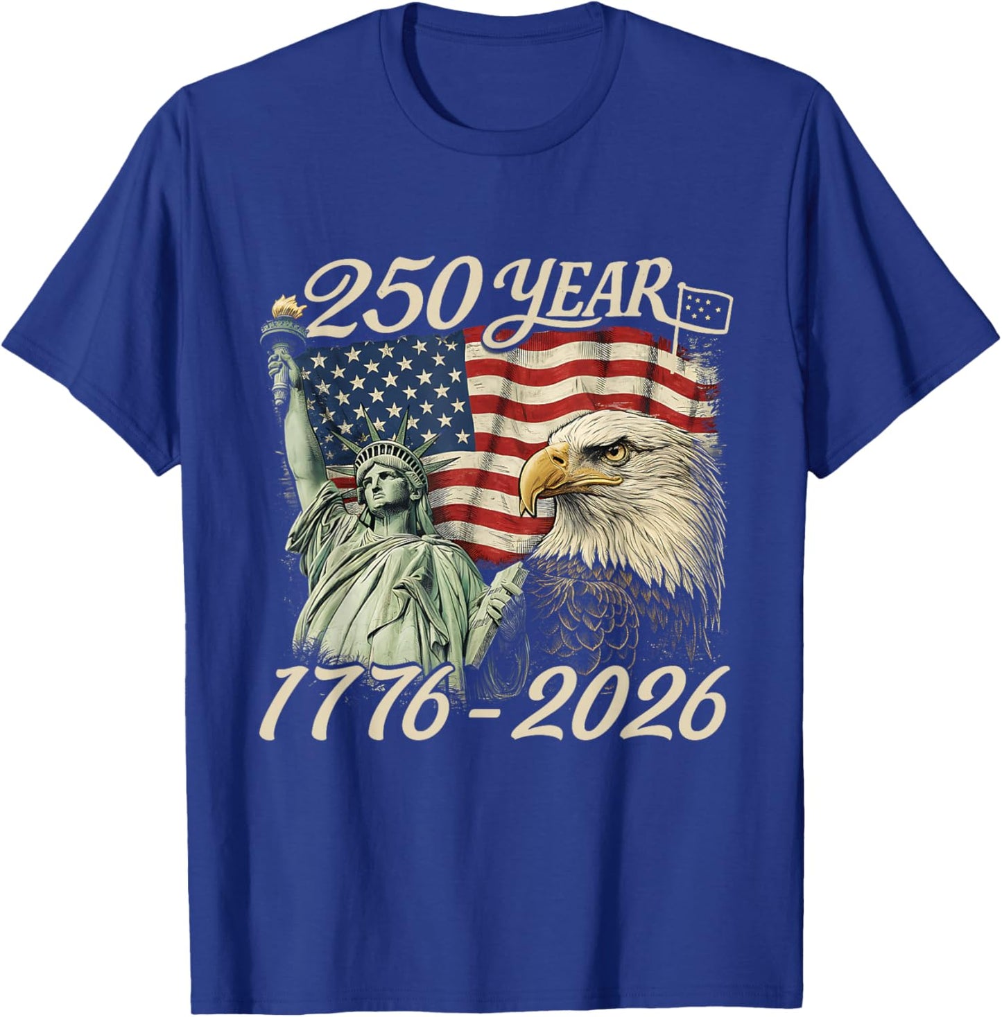 250 Years 1776 2026 250th Birthday 4th of July American Flag T-Shirt - T-Shirt | Royal