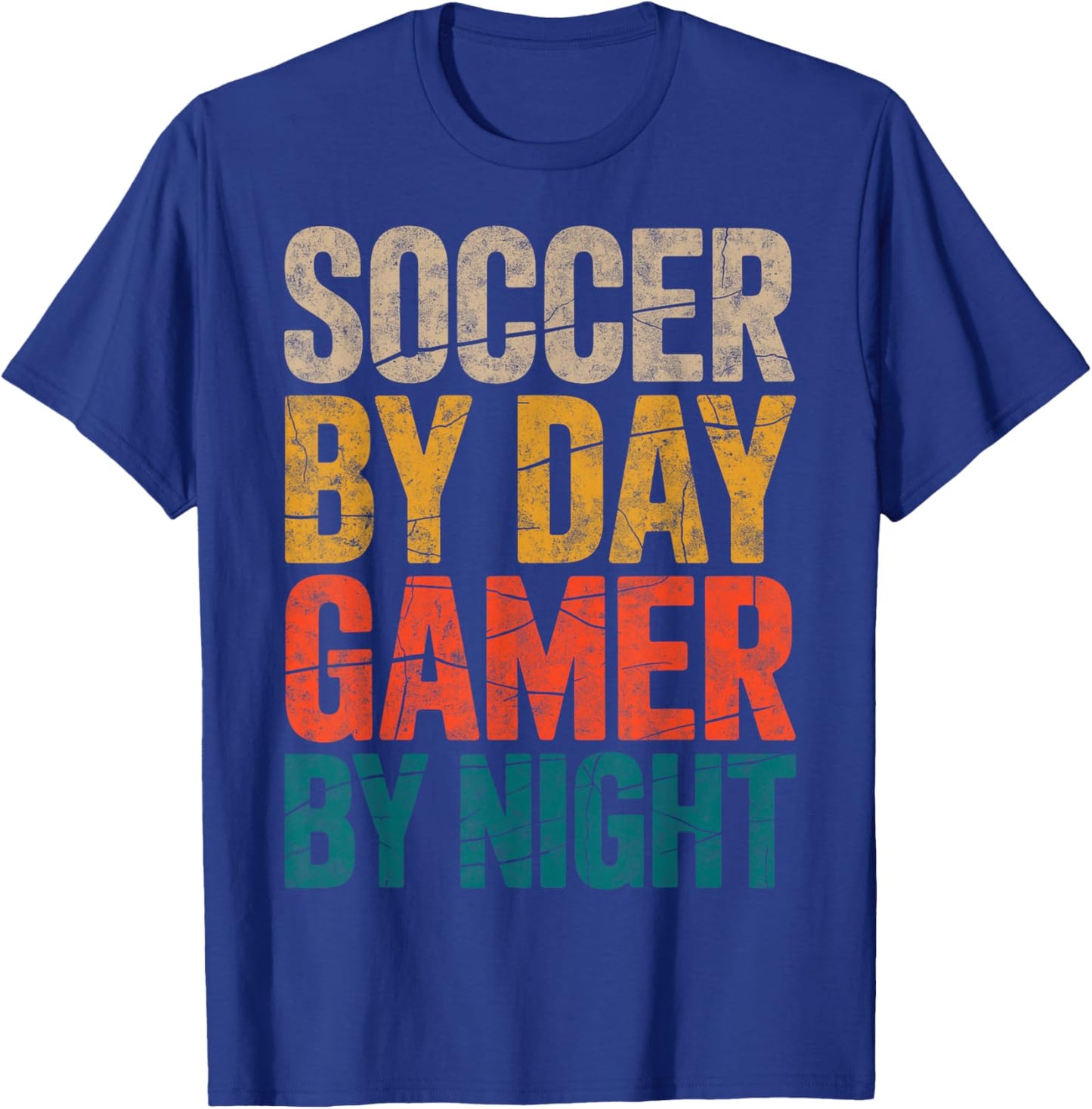 Soccer by Day Gamer by Night Video Game Soccer Player Fan T-Shirt - T-Shirt | Royal
