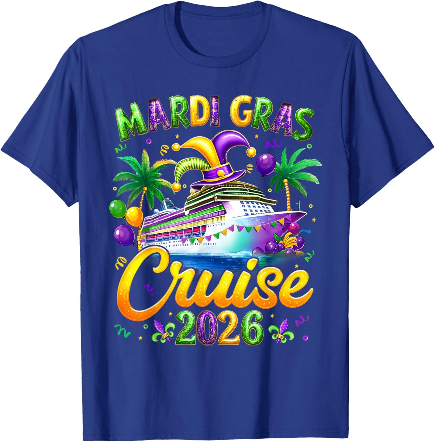 Mardi Gras Cruise 2026 Carnival New Orleans Fleur De Lis T-Shirt - T-Shirt | Royal