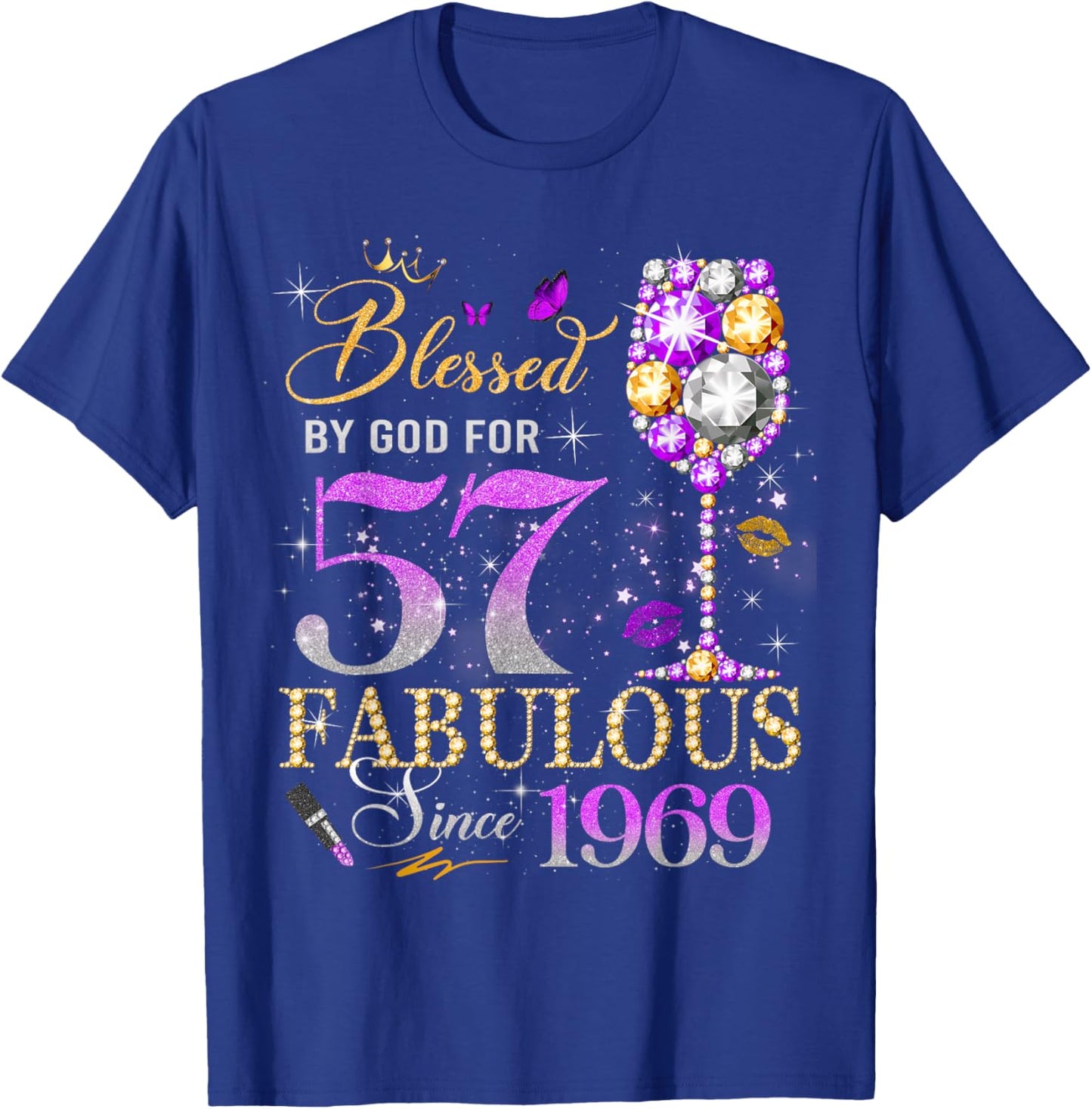 57th Birthday Queen Blessed by God 57 Fabulous Since 1969 T-Shirt - T-Shirt | Royal