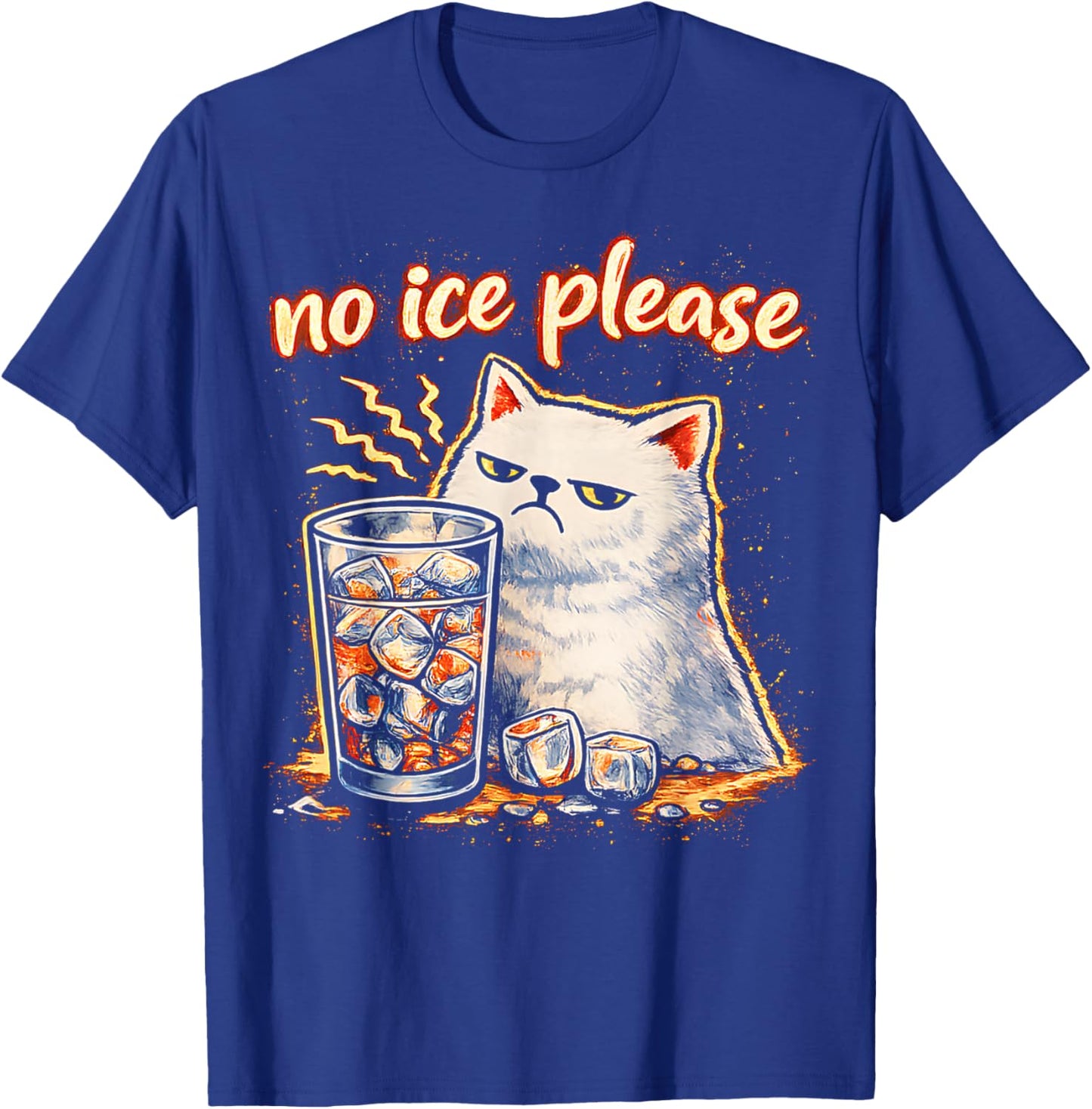 No Ice Please Funny Cat Meme T-Shirt - T-Shirt | Royal