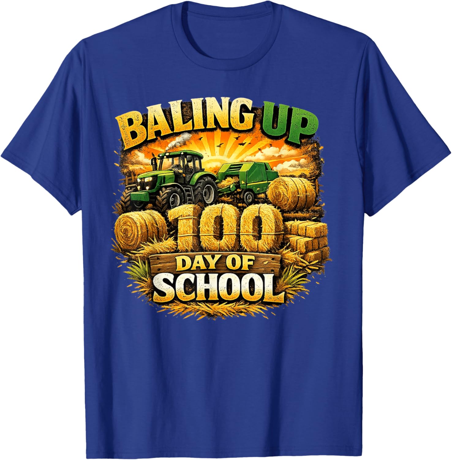 Baling Up 100 Days of School Tractor Tractor 100th Day Party T-Shirt - T-Shirt | Royal