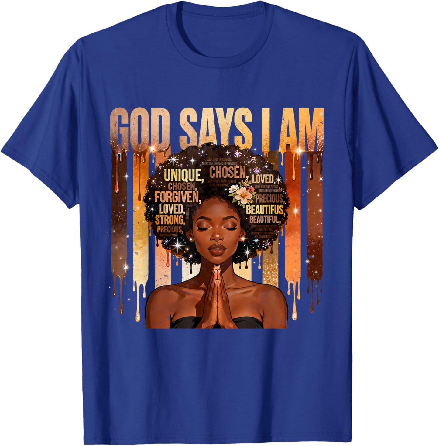 God Says I Am Chosen Loved Black Woman Faith Design T-Shirt - T-Shirt | Royal