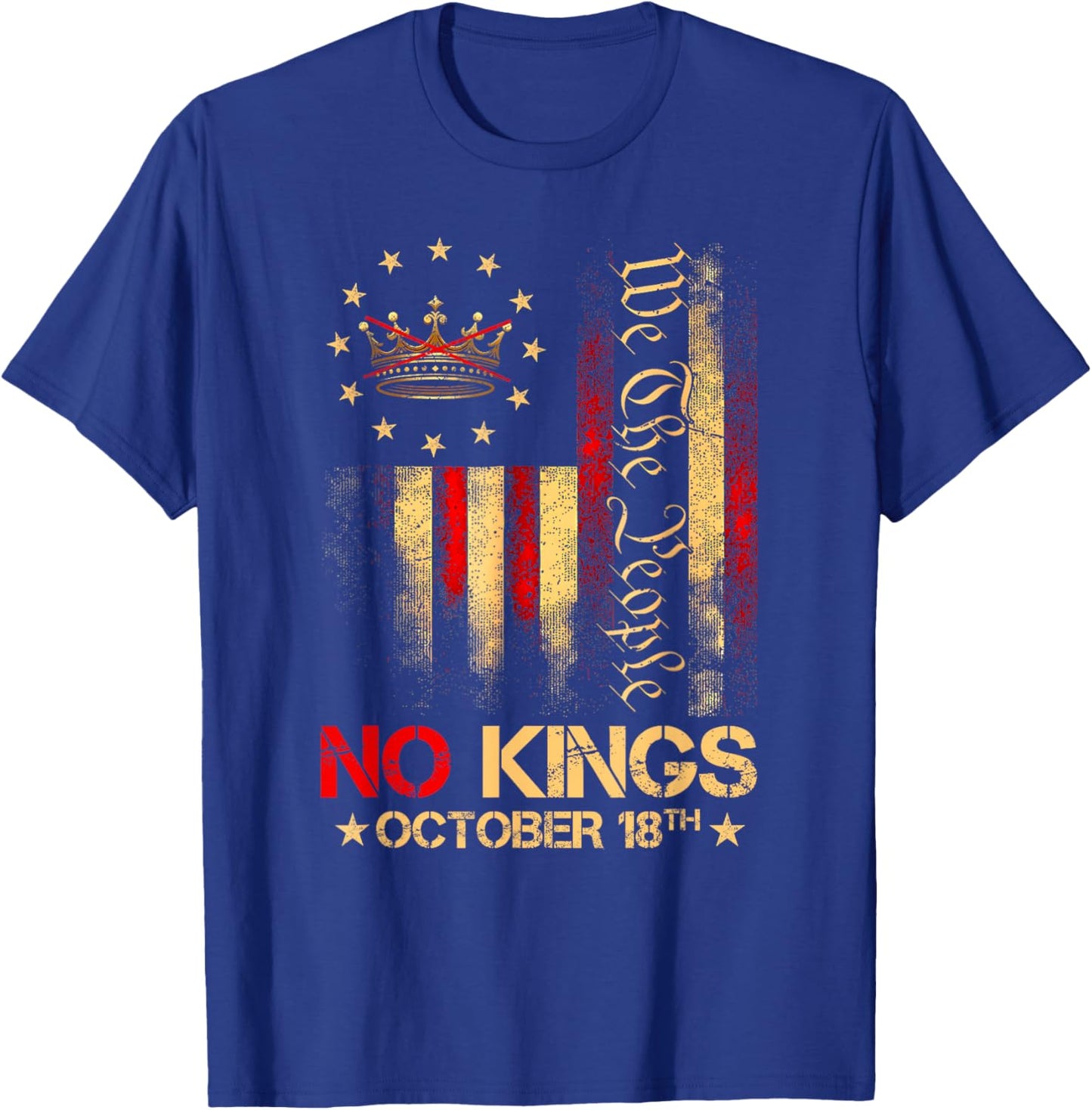 No Kings Shirt Vintage America Flag 1776 October 18 T-Shirt - T-Shirt | Royal