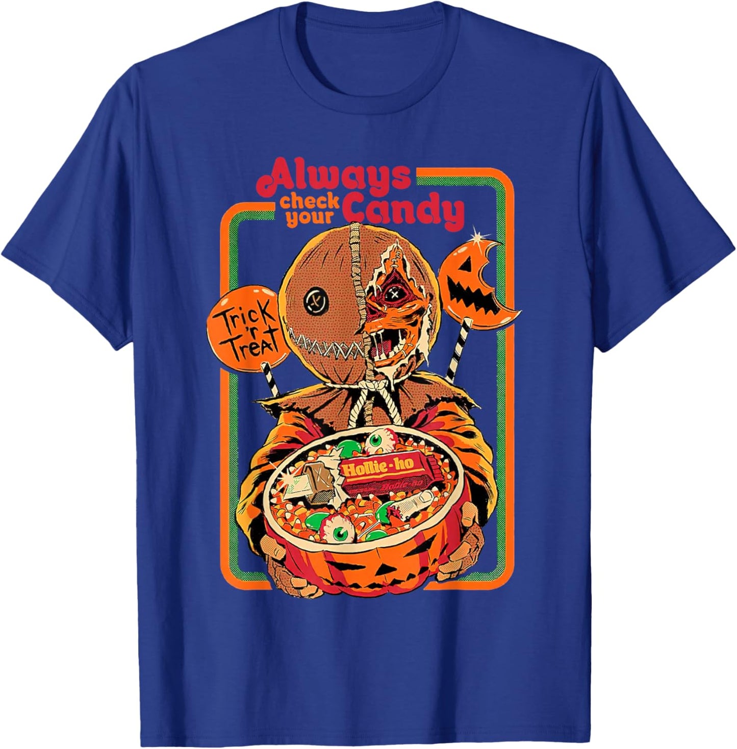 Trick 'r Treat Always Check Your Candy Halloween T-Shirt - T-Shirt | Royal