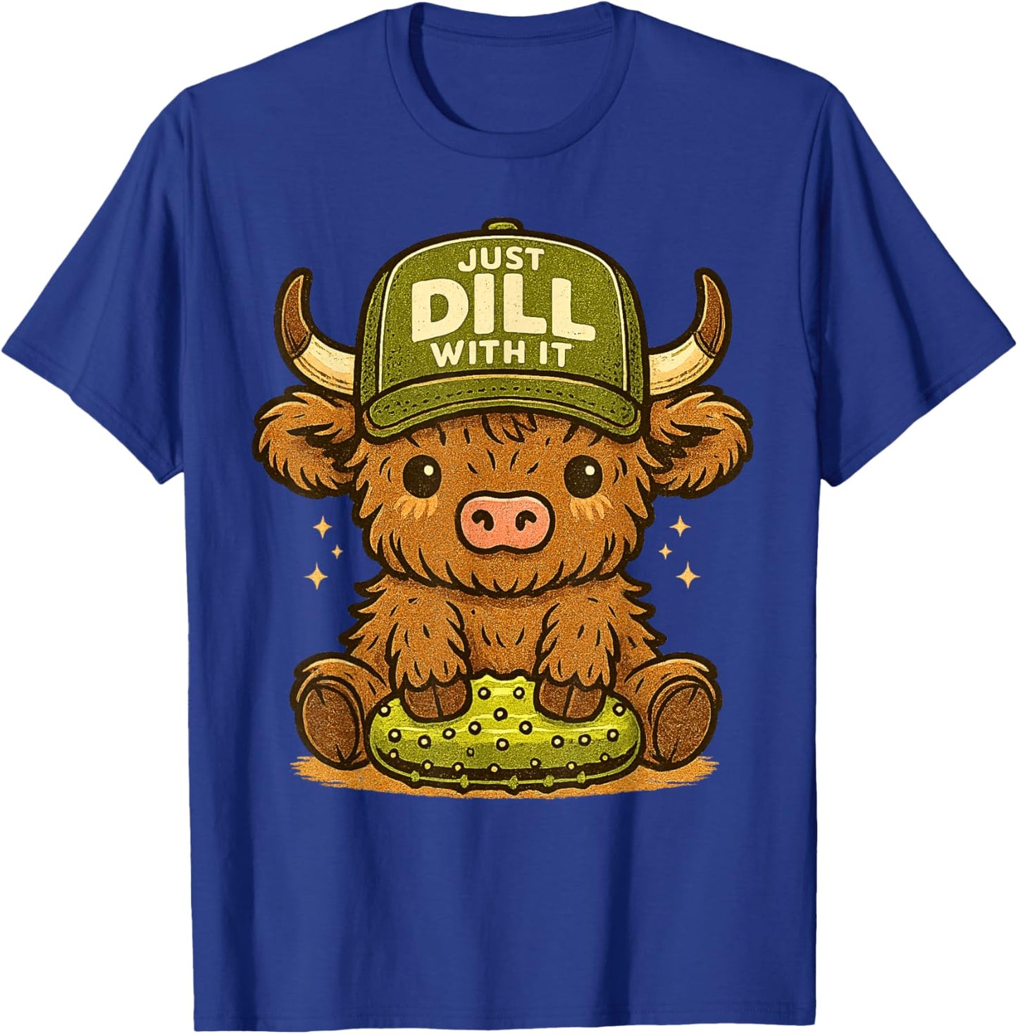 Just Dill with It Cute Highland Cow Pickle Pun T-Shirt - T-Shirt | Royal