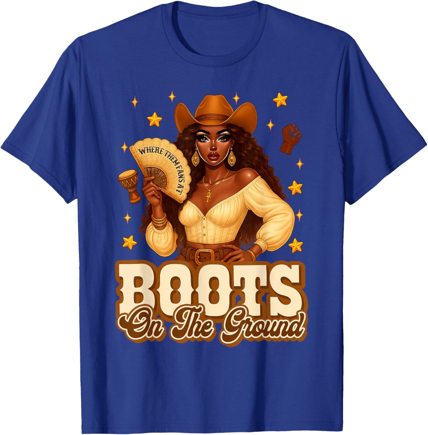 Boots On The Ground Where Them Fans at Black Western Cowgirl T-Shirt - T-Shirt | Royal