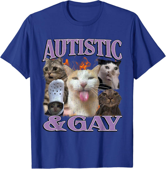 Autistic and Gay Funny Offensive Cat Meme Bootleg Men Women T-Shirt - T-Shirt | Royal