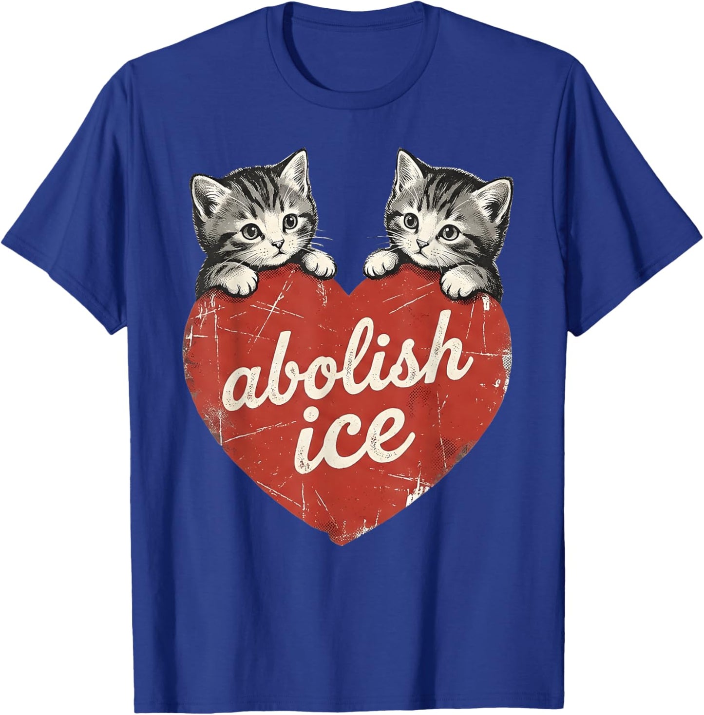Cute Cat Valentine Abolish Ice Political Protest T-Shirt - T-Shirt | Royal
