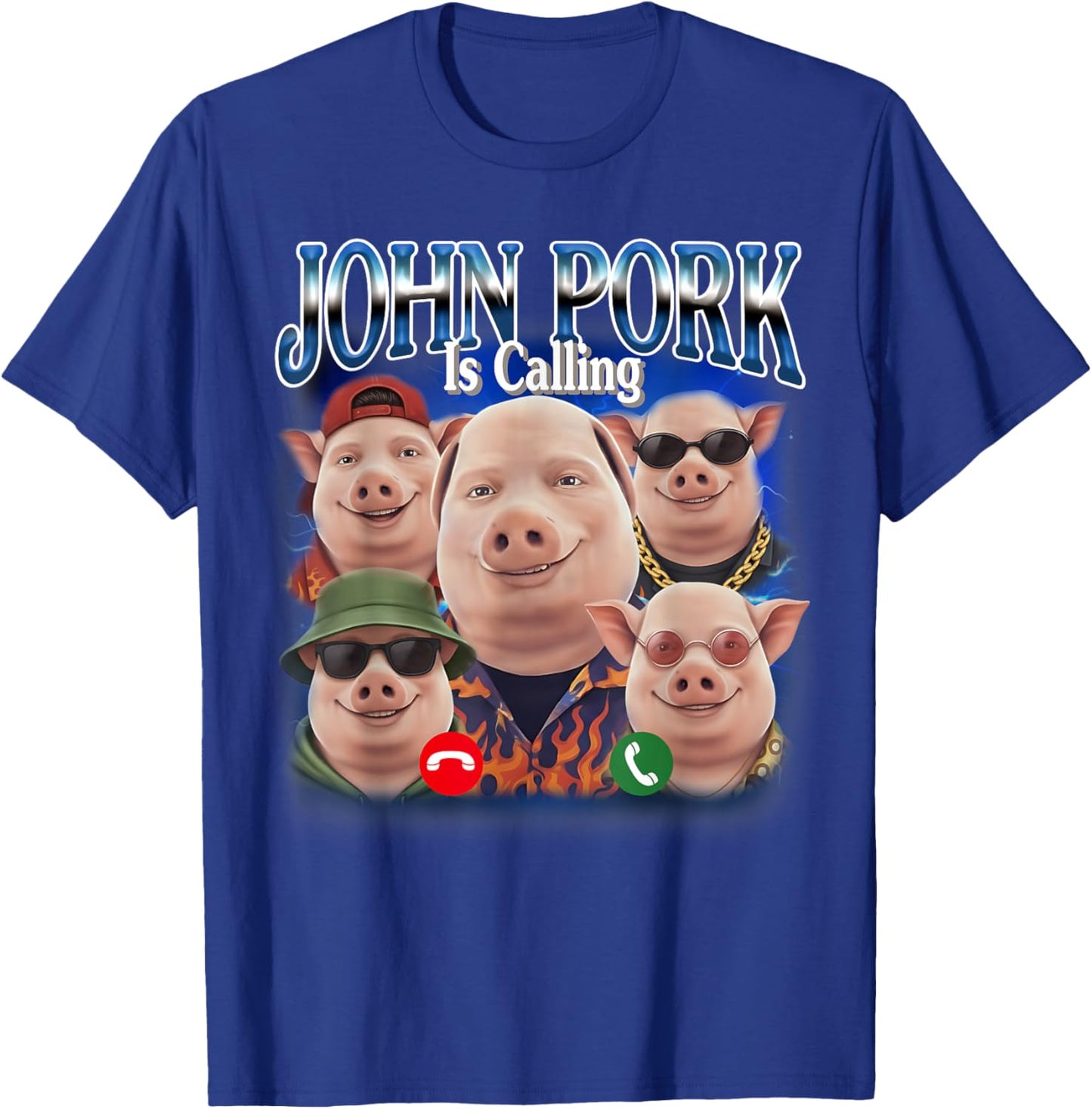 Funny John Pork is Calling John Pork Meme Bootleg T-Shirt - T-Shirt | Royal