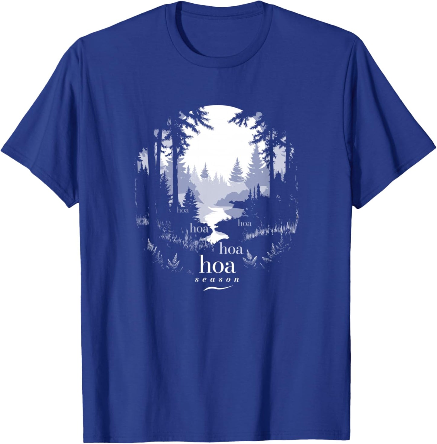 Hoa Hoa Hoa Hoa Hoa Season Autumn Fall Forest Trendy Graphic T-Shirt - T-Shirt | Royal